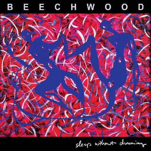 Beechwood - Sleep Without Dreaming (Vinyl)