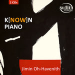 the album cover for Albeniz / Oh-Havenith - Known Piano (2pk)