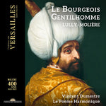 Le Poeme Harmonique - Le Bourgeois Gentilhomme (CD)