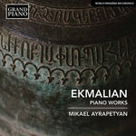 the album cover for Ekmalian / Ayrapetyan - Piano Works