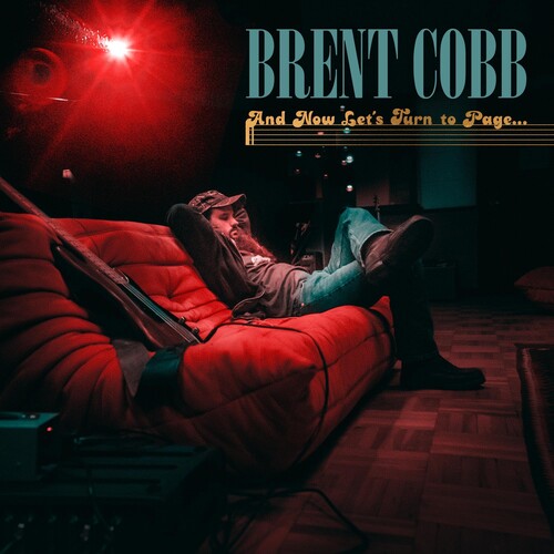 Brent Cobb - Y ahora, pasemos a la página (CD)