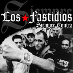 Los Fastidios - Siempre Contra (Vinilo)