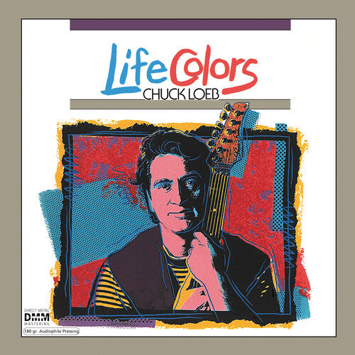 Chuck Loeb - Life Colors (Vinyl)