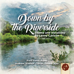 the album cover for Lenny Carlson - Down By The Riverside: Theme & Variations