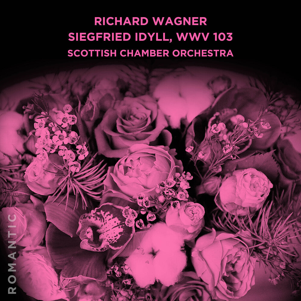the album cover for Scottish Chamber Orchestra - Siegfried Idyll Wwv 103 (Mod)