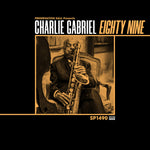 Charlie Gabriel - 89 (Vinyl)