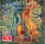 the album cover for Albeniz / Deroche / Tarrega - Serenata Espanola