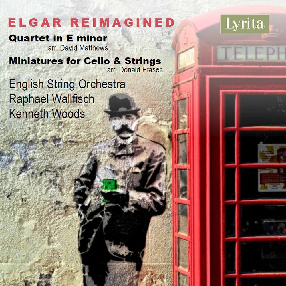the album cover for Elgar / English String Orch / Woods - Elgar Reimagined