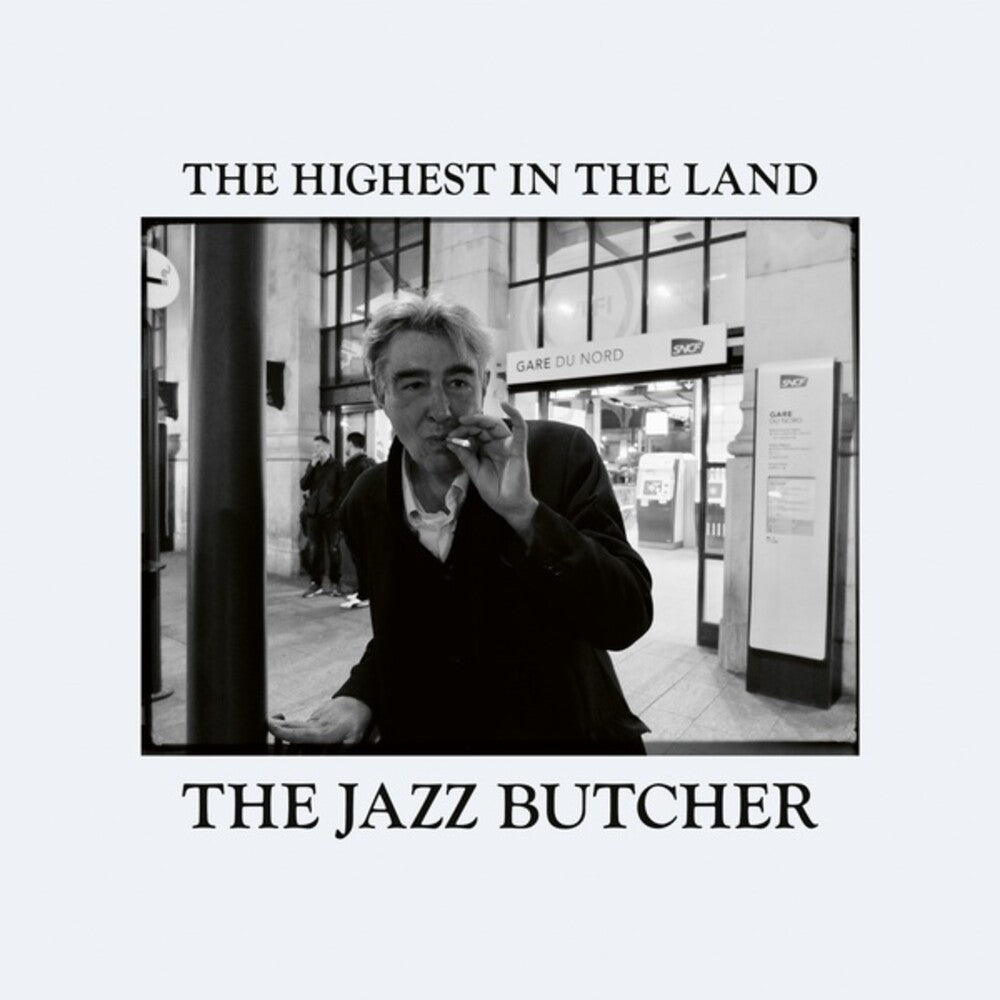 the album cover for Jazz Butcher - Highest In The Land