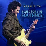 Mike Zito - Blues para el Southside (En vivo desde Old Rock House St. Louis, MO) (CD)