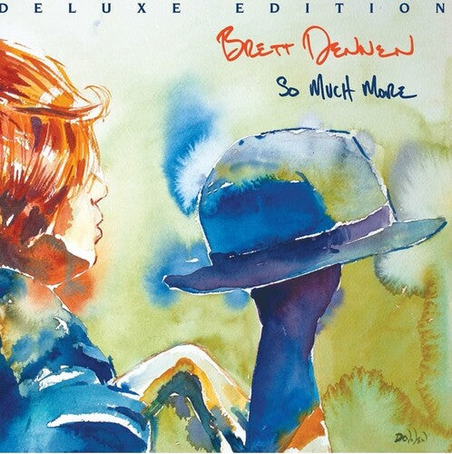 Brett Dennen - So Much More (Deluxe Edition) (Vinyl)