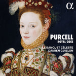 the album cover for Purcell / Guillon / Le Banquet Celeste - Odes & Welcome Songs