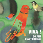 the album cover for Viva 30 Ans D'art Choral / Various (2pk) - Viva 30 Ans D'art Choral / Various (2pk)