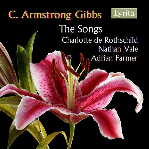 Charlotte de Rothschild - Canciones de C. Armstrong Gibbs (CD)