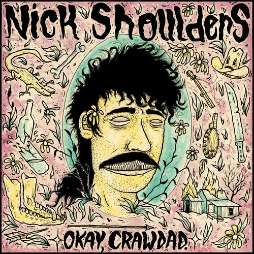 Nick Shoulders - Okay Crawdad. (Vinyl)