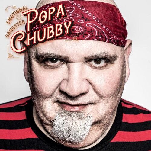 Popa Chubby - Emotional Gangster (CD)