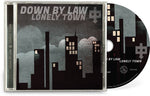 Bajo la ley - Lonely Town (CD)