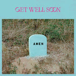 the album cover for Get Well Soon - Amen