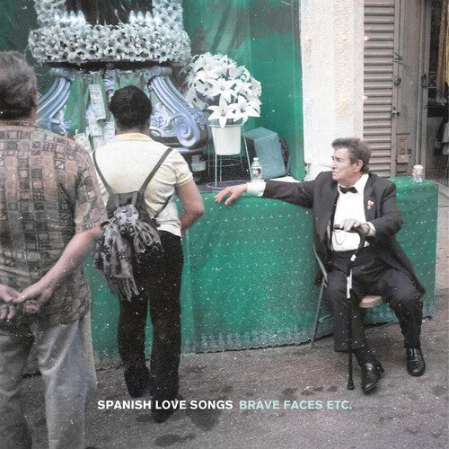 Spanish Love Songs - Brave Faces Etc. (Vinyl)