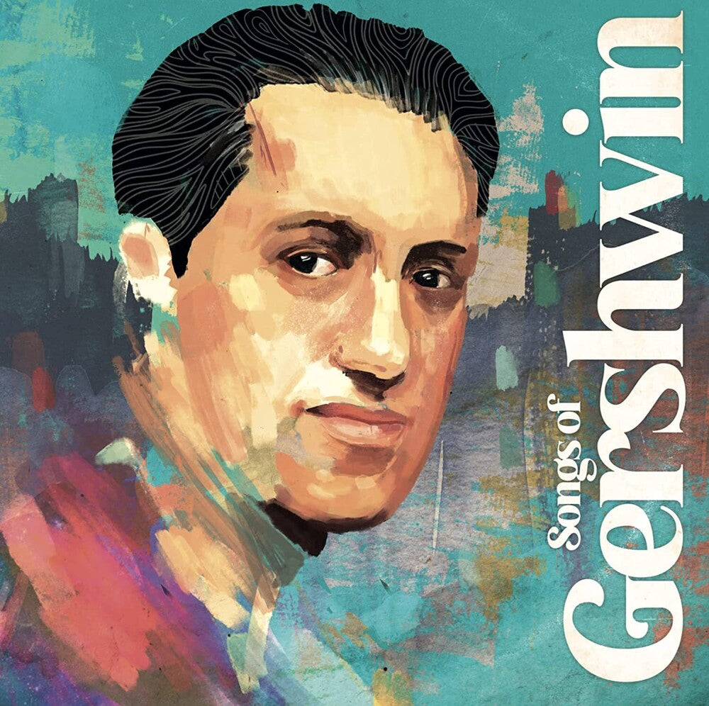 the album cover for Songs Of Gershwin / Various - Songs Of Gershwin / Various (Fra)