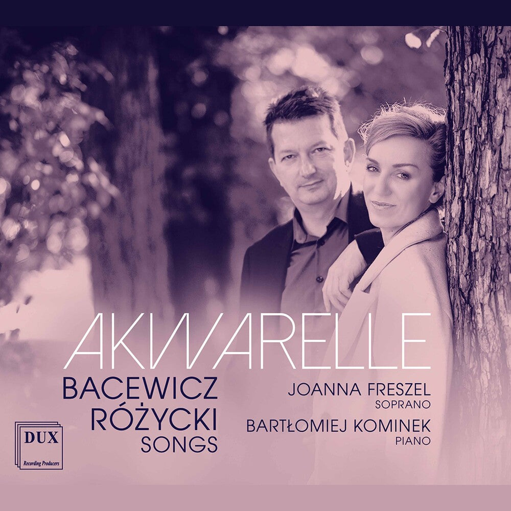 the album cover for Bacewicz / Freszel / Kominek - Akwarelle - Songs