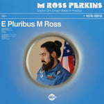 the album cover for M PerkinsRoss - E Pluribus M Ross