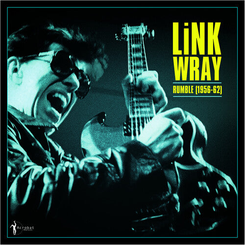Link Wray - Rumble: Link Wray 1956-62 (Vinilo)