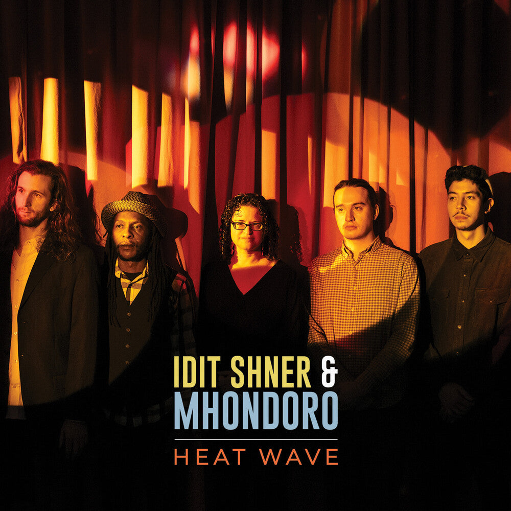 the album cover for Idit Shner& Mhondoro - Heat Wave