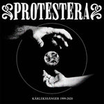 the album cover for Protestera - Karlekssanger 1999-2020