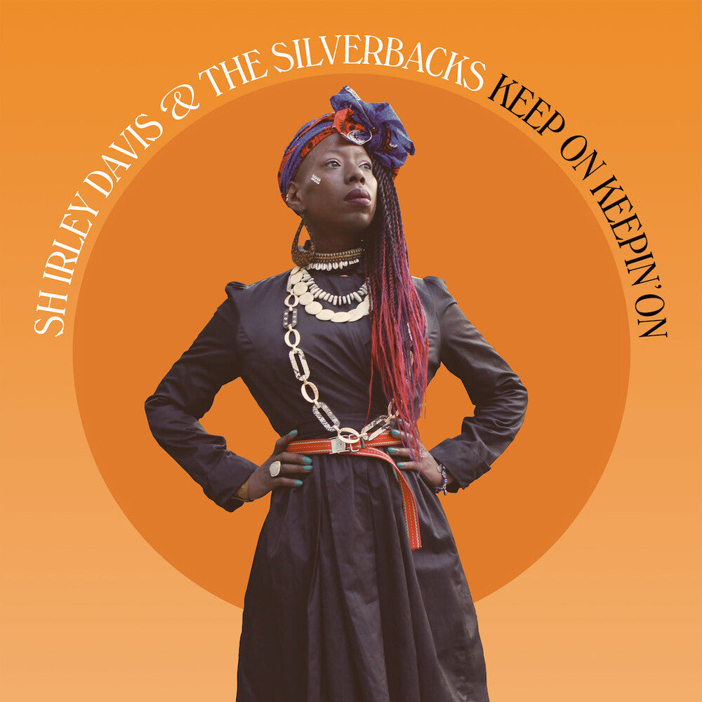 the album cover for Shirley Davis& Silverbacks - Keep On Keepin On (Uk)