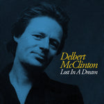 Delbert McClinton - Lost in a Dream (CD)