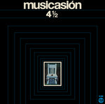 Musicasion 4 1/2 - 50th Anniversary Remastered Reissue (Vinyl)