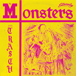 The Monsters - Du Hesch Class, Ig Bi Trasch (Vinyl)
