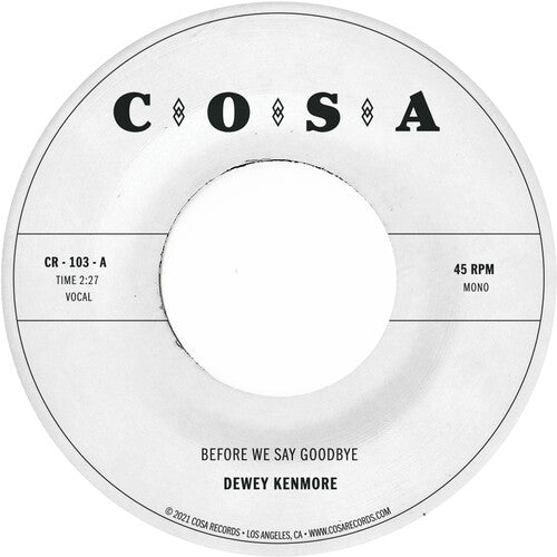 Dewey Kenmore - Antes de decir adiós (Vinilo)