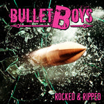 Bulletboys - Rockeado y desgarrado (CD)