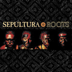 Sepultura - Roots: Edición del 25.º aniversario (Vinilo)