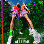 Sofi Tukker - Wet Tennis (CD)