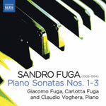 the album cover for Fuga / Giacomo Fuga / Voghera - Piano Sonatas 1-3