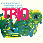 Charles Mingus - Mingus Three (con Hampton Hawes y Danny Richmond) (Vinilo)