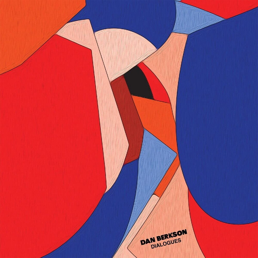 the album cover for Dan Berkson - Dialogues (Uk)