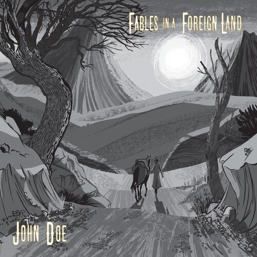 John Doe - Fables In A Foreign Land (CD)
