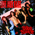 the album cover for Faster Pussycat - Live And Rare