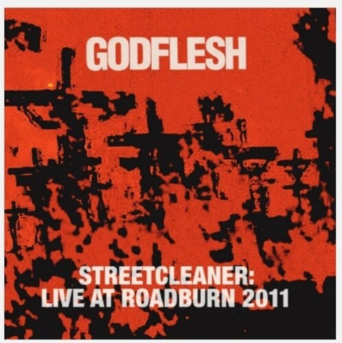 Godflesh - Streetcleaner: Live At Roadburn 2011 (Vinyl)