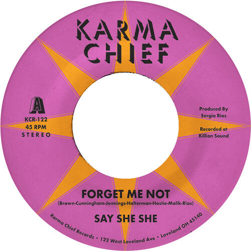 Say She She - Forget Me Not / Blow My Mind (Vinyl)