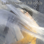 the album cover for Luke Howard - All Of Us (Uk)