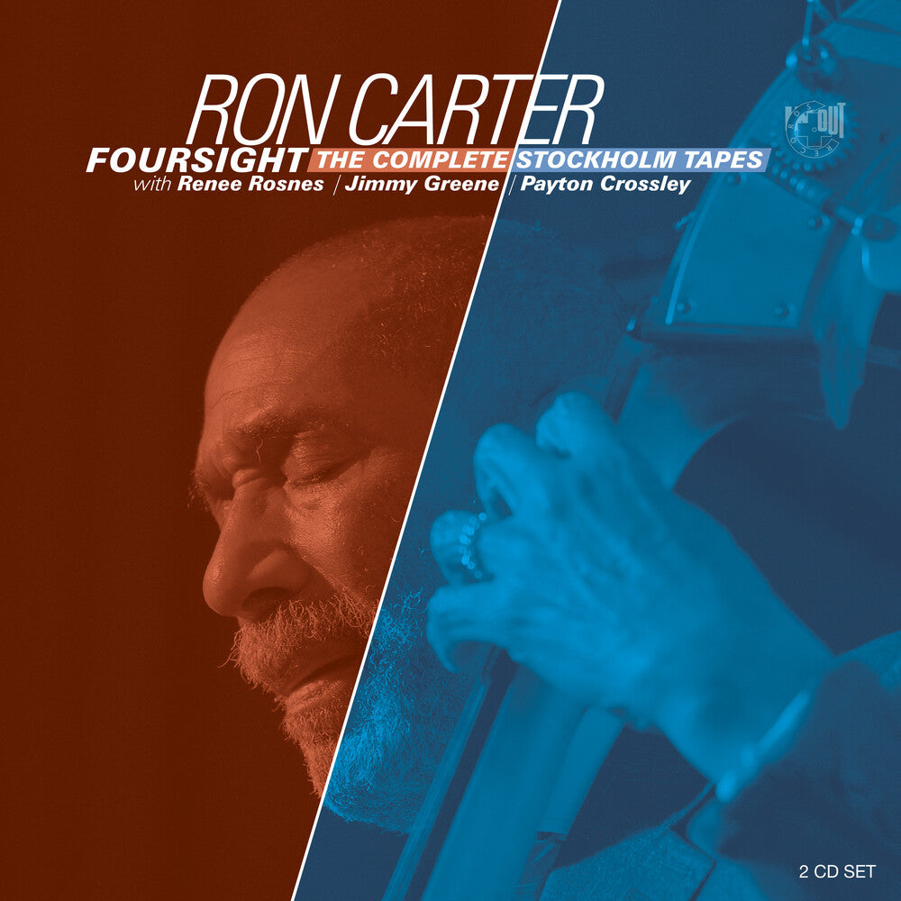 the album cover for Ron Carter - Foursight:The Complete Stockholm Tapes