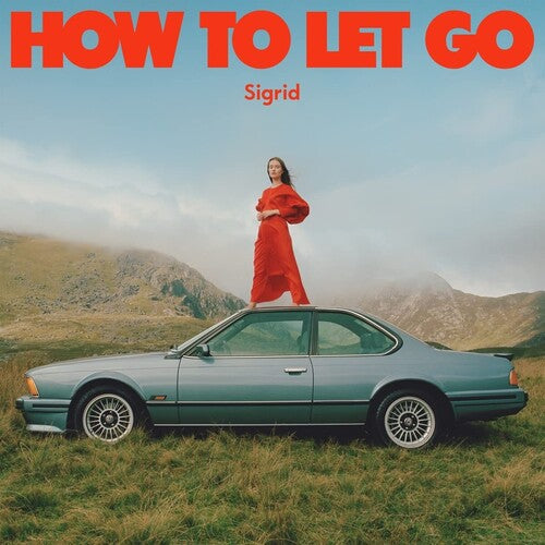 シグリッド - How To Let Go (レコード)