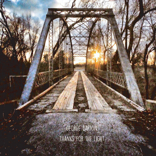 George Barton - Thanks For The Light (CD)