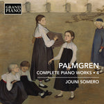 the album cover for Palmgren / Somero - Complete Piano Works
