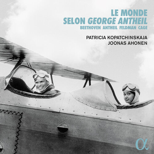 Patricia Kopatchinskaja - Monde Selon George Antheil (CD)